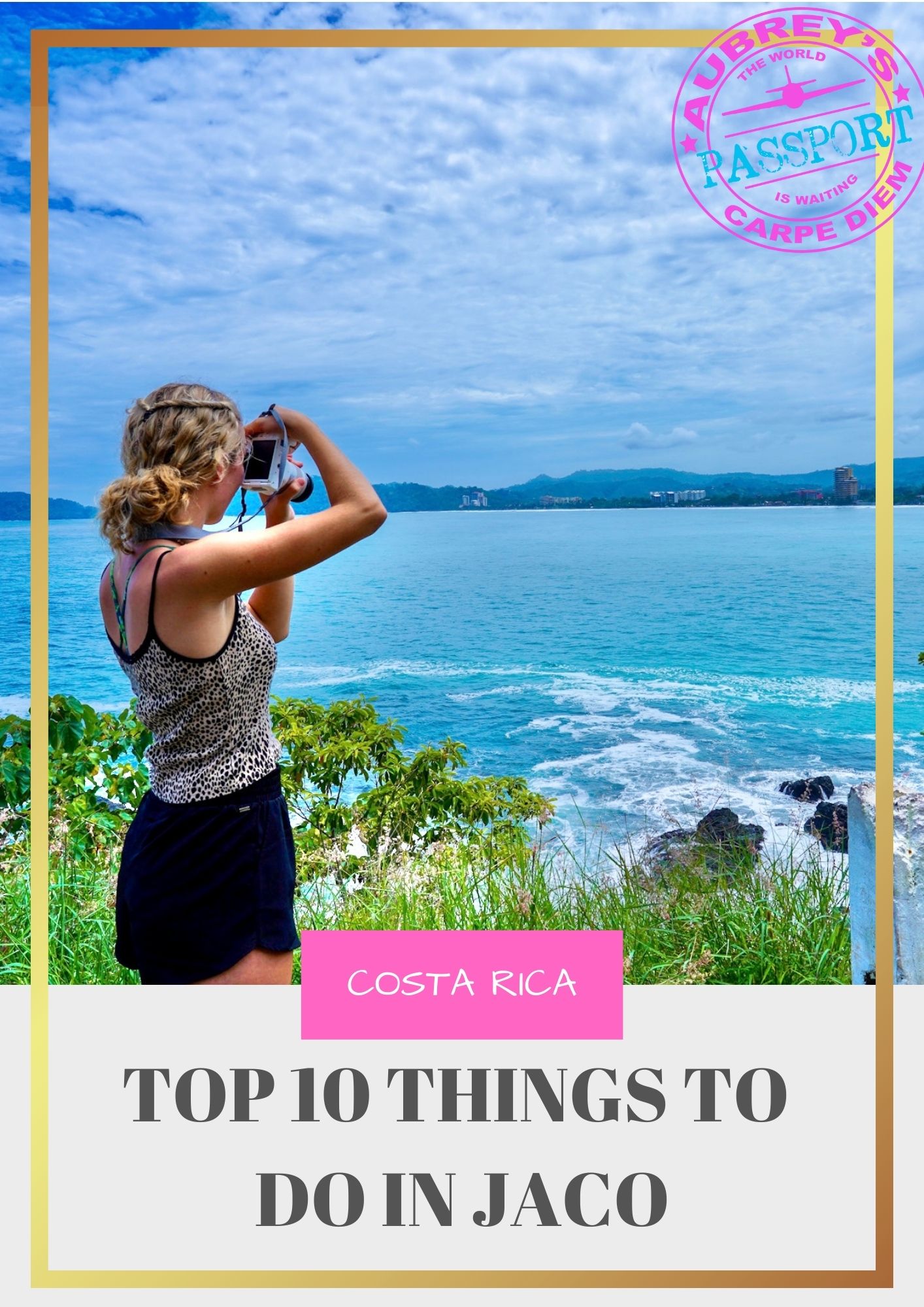 Top 10 Things to do in Jaco, Costa Rica